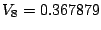 $ V_{8} = 0.367879$