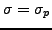 $ \sigma = \sigma_p$