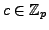 $ c\in \mathbb{Z}_p$