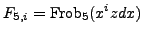 $\displaystyle F_{5,i}={\mathrm{Frob}}_5(x^izdx)$