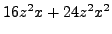 $ 16z^2x + 24z^2x^2$