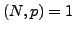 $ (N,p) = 1$
