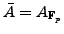 $ \bar{A} = A_{\mathbb{F}_p}$