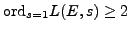 $ {\mathrm{ord}}_{s=1} L(E,s)\geq 2$