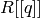 R[[q]]