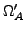 % latex2html id marker 7891
$ \Omega_A'$