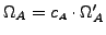 % latex2html id marker 7905
$ \Omega_A = {c_{\scriptscriptstyle{A}}}\cdot \Omega_{A}'$