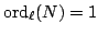 $ {\mathrm{ord}}_{\ell}(N)=1$