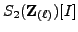$ S_2({{\bf {Z}}_{(\ell)}})[I]$
