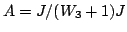 $ A
= J/(W_3+1)J$