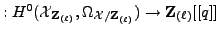 % latex2html id marker 8391
$ : H^0({\mathcal{X}_{{{\bf {Z}}_{(\ell)}}}},\Omega_{\mathcal{X}/{{{\bf {Z}}_{(\ell)}}}}) \rightarrow {{\bf {Z}}_{(\ell)}}[[q]]$