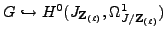 % latex2html id marker 8417
$ G \hookrightarrow H^0({J_{{{\bf {Z}}_{(\ell)}}}},\Omega^1_{{J/{{{\bf {Z}}_{(\ell)}}}}})$