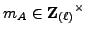 $ m_A \in {{\bf {Z}}_{(\ell)}}^{\times}$