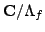 $ {\bf {C}}/\Lambda_f$