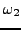 % latex2html id marker 9076
$ \omega_2$