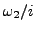 % latex2html id marker 9084
$ \omega_2/i$