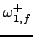 % latex2html id marker 9358
$ \omega_{1,f}^{+}$