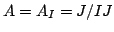 $ A = A_I = J/IJ$