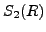 $ S_2(R)$