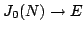 $ J_0(N)\to E$