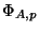 $ \Phi_{A,p}$