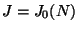 $ J=J_0(N)$