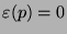 $ \varepsilon (p)=0$
