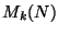 $ M_k(N)$