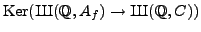$\displaystyle {\mathrm{Ker}}({\mbox{{\fontencoding{OT2}\fontfamily{wncyr}\fonts...
...amily{wncyr}\fontseries{m}\fontshape{n}\selectfont Sh}}}(\mathbb{Q}, J_0(pN))),$