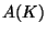 $ A(K)$