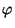 $ \varphi $