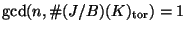 $ \gcd(n,\char93 (J/B)(K)_{\tor})=1$