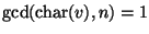 $ \gcd(\ch(v),n)=1$
