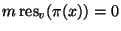 $ m\res_v(\pi(x))=0$