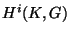 $ H^i(K,G)$