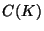 $ C(K)$