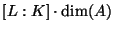 $ [L:K]\cdot \dim(A)$