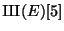 $ {\mbox{{\fontencoding{OT2}\fontfamily{wncyr}\fontseries{m}\fontshape{n}\selectfont Sh}}}(E)[5]$