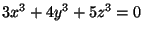 $ 3x^3+4y^3+5z^3=0$
