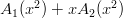 $A_1(x^2) + x A_2(x^2)$