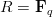 $R = \mathbf{F}_q$