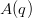 $A(q)$