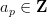 $a_p \in \mathbf{Z}$